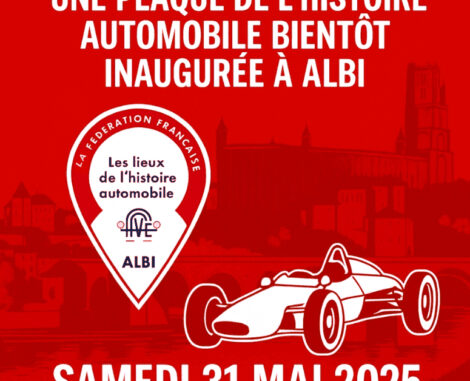 Inauguration d’une nouvelle plaque de Lieu de l’Histoire Automobile, cette fois à Albi dans le Tarn.